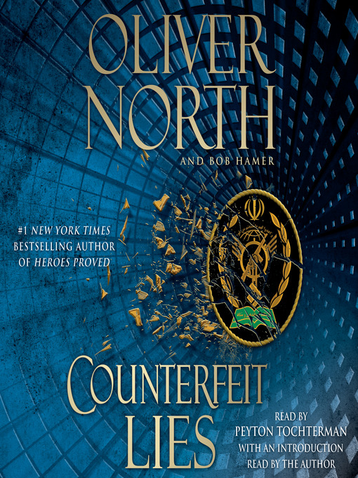 Title details for Counterfeit Lies by Oliver North - Available